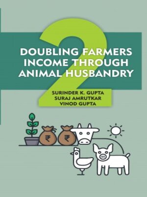 cover image of Doubling Farmers Income Through Animal Husbandry